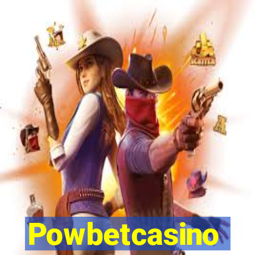 Powbetcasino