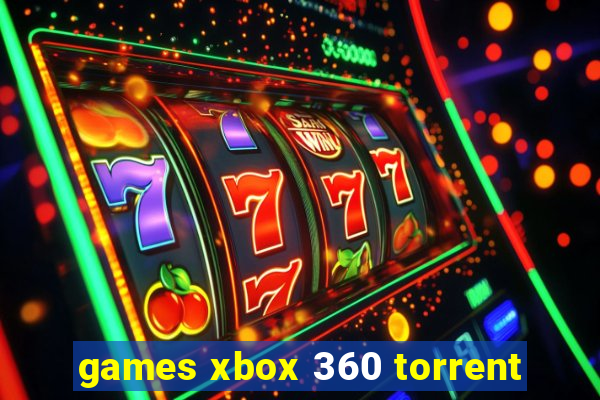 games xbox 360 torrent