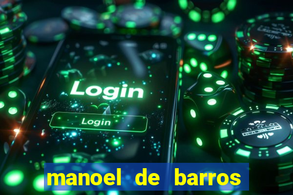 manoel de barros poesia completa pdf