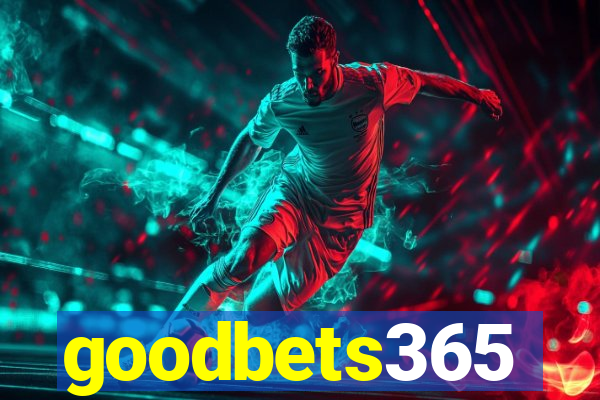 goodbets365