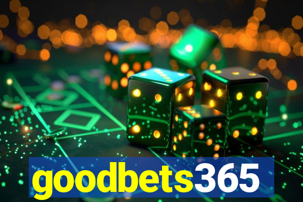 goodbets365