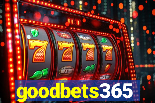 goodbets365