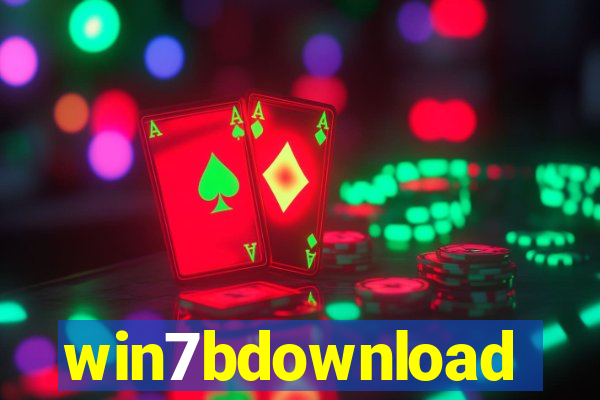 win7bdownload