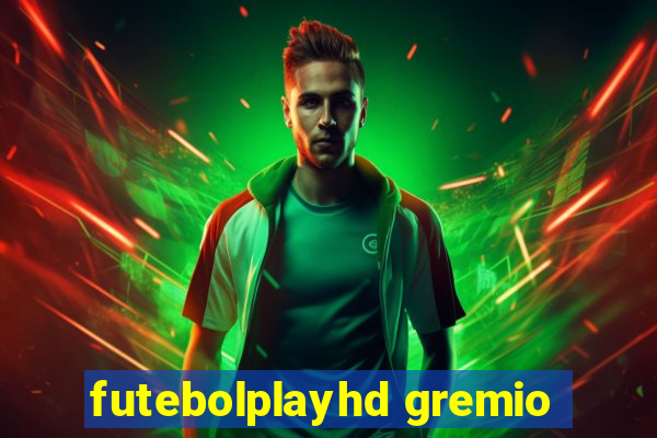 futebolplayhd gremio