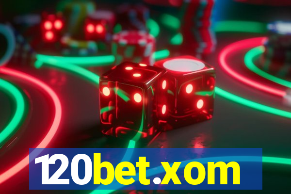 120bet.xom