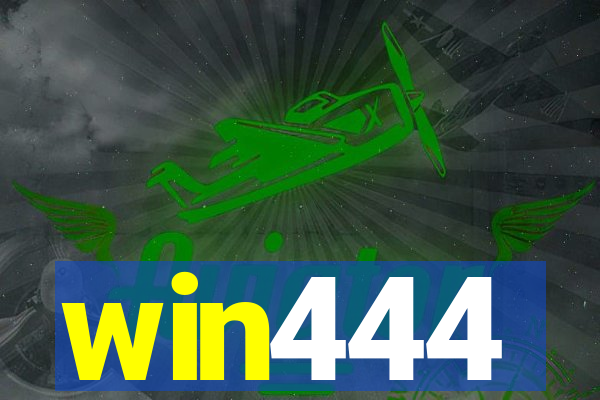 win444