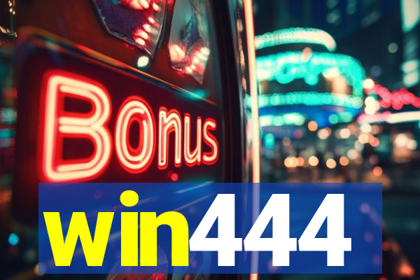 win444