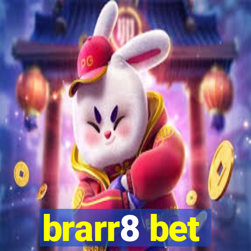 brarr8 bet
