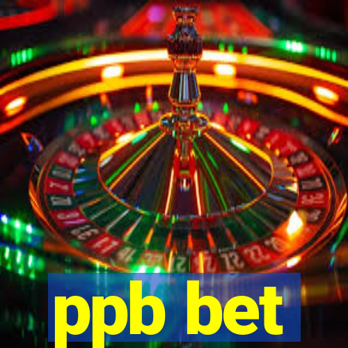 ppb bet