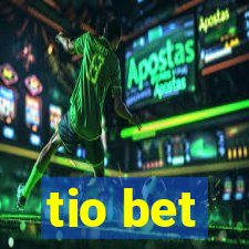 tio bet