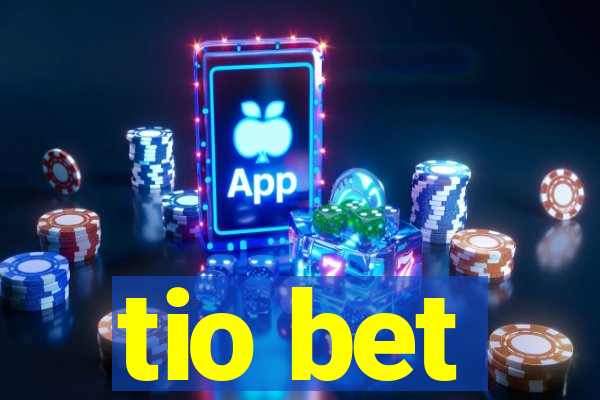 tio bet