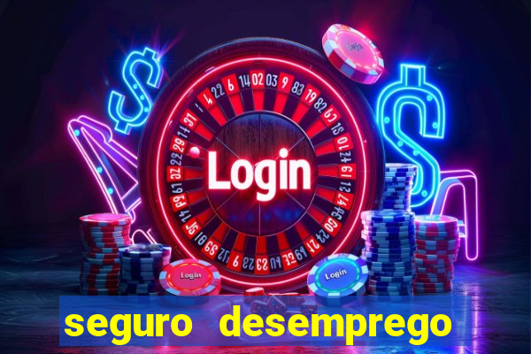 seguro desemprego cai que horas