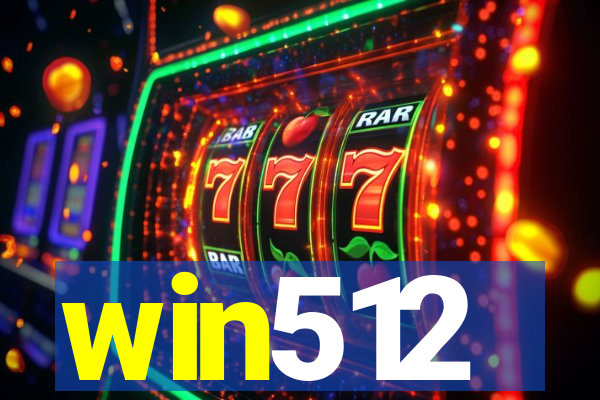 win512