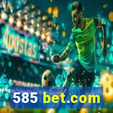 585 bet.com