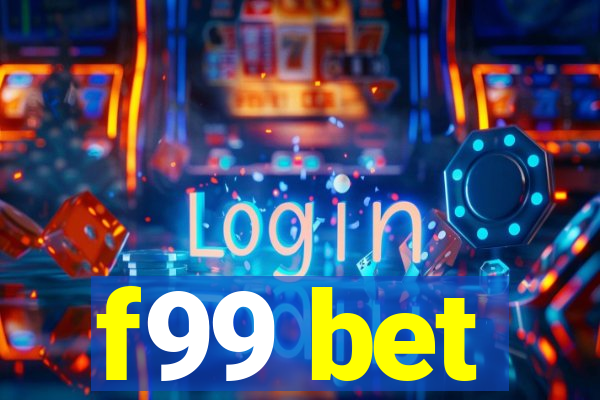 f99 bet