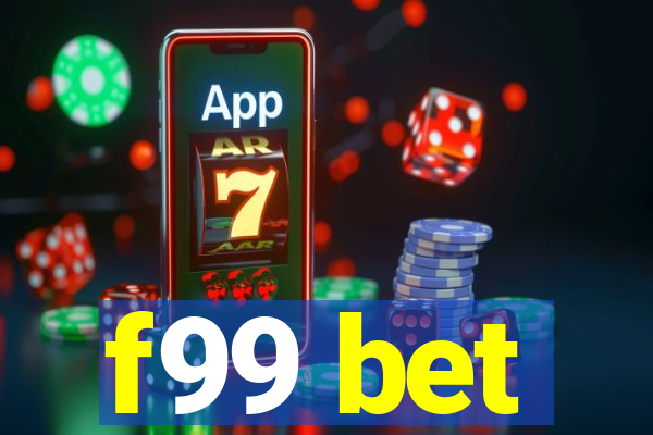 f99 bet