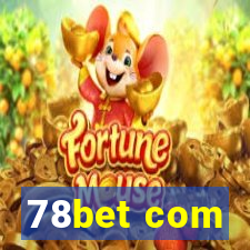 78bet com