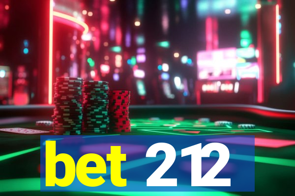 bet 212