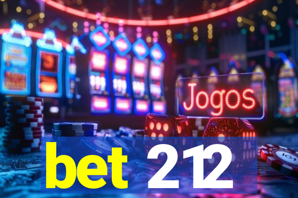 bet 212