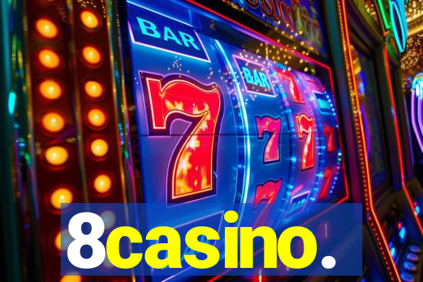 8casino.