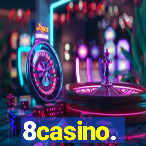 8casino.