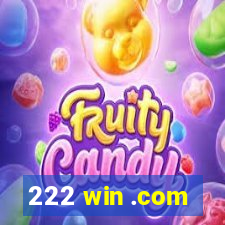 222 win .com