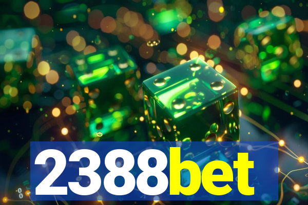 2388bet