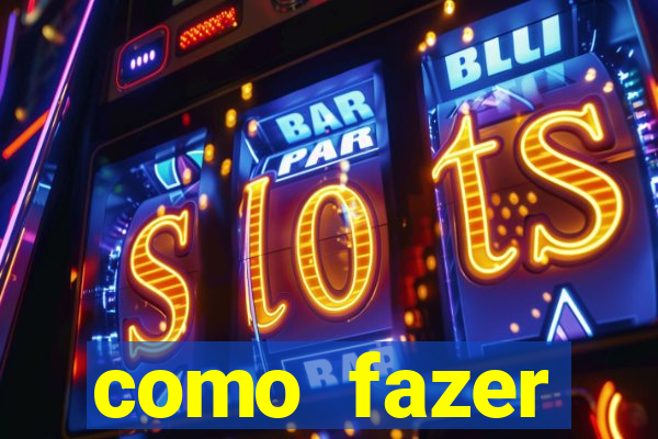 como fazer masturbador masculino caseiro