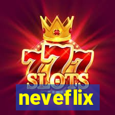 neveflix