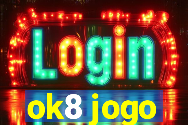 ok8 jogo
