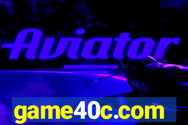 game40c.com