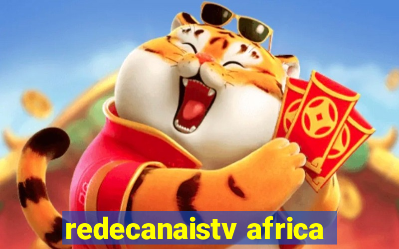 redecanaistv africa