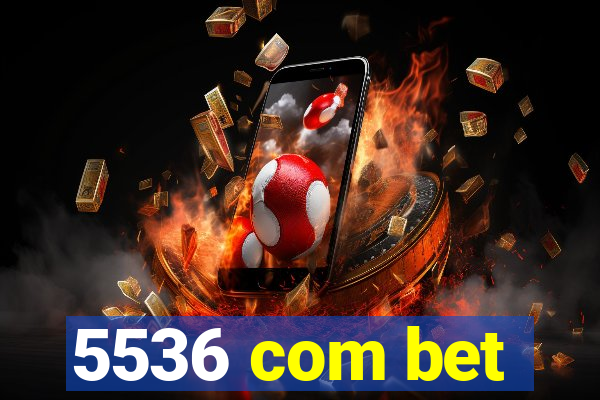 5536 com bet