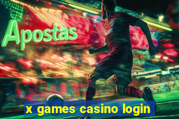x games casino login