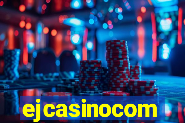 ejcasinocom