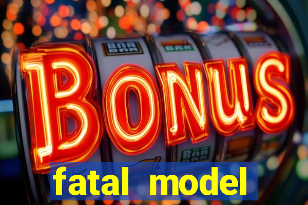 fatal model cruzeiro do sul