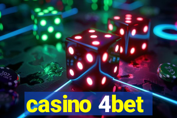 casino 4bet