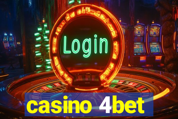 casino 4bet