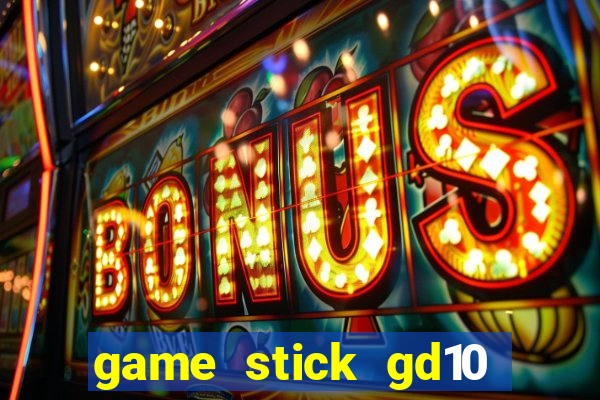 game stick gd10 lista de jogos