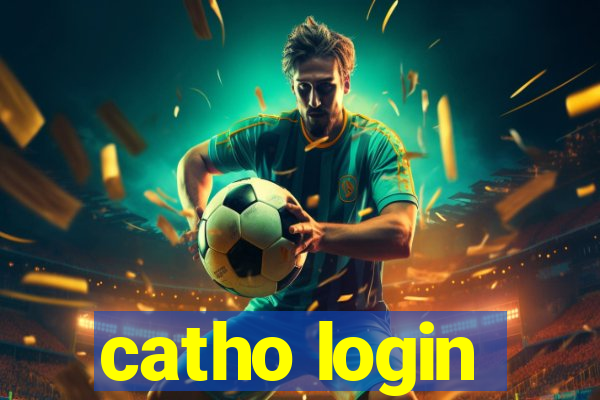 catho login