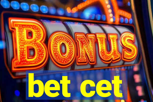 bet cet