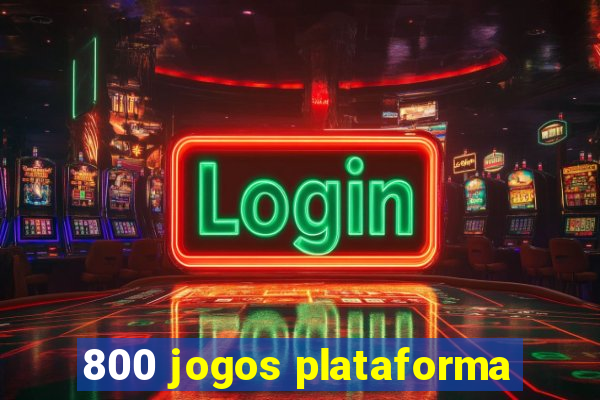 800 jogos plataforma