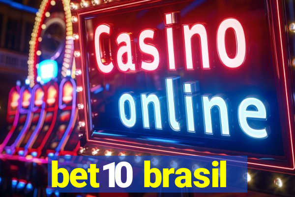 bet10 brasil