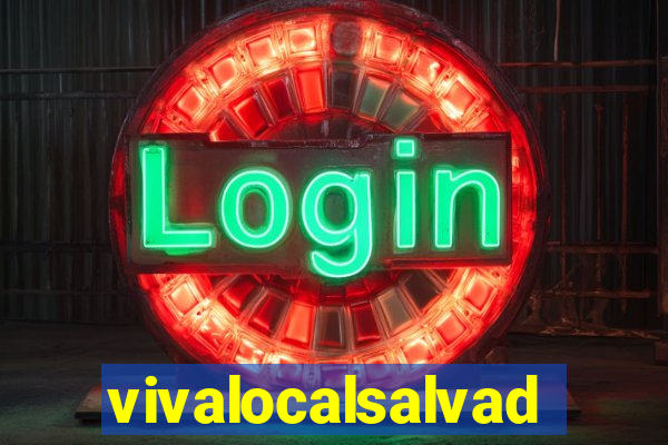 vivalocalsalvador