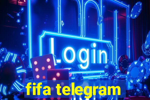 fifa telegram