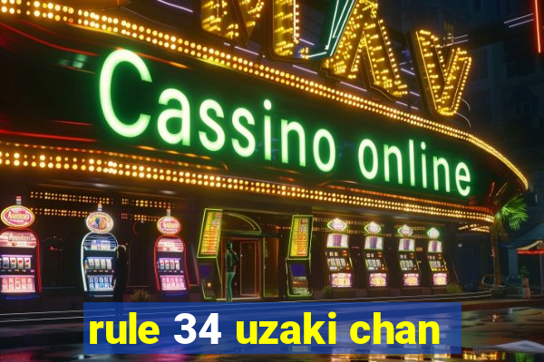 rule 34 uzaki chan