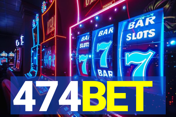 474BET