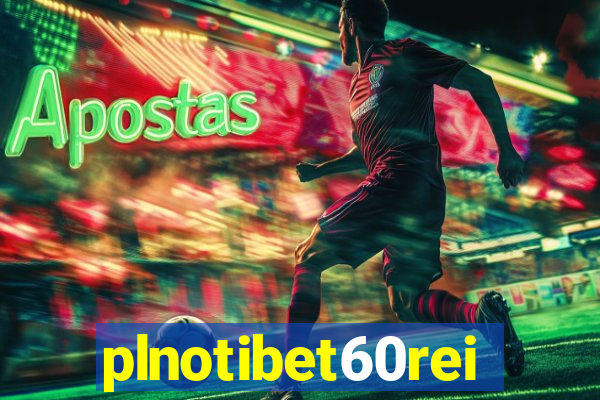 plnotibet60rei