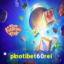 plnotibet60rei