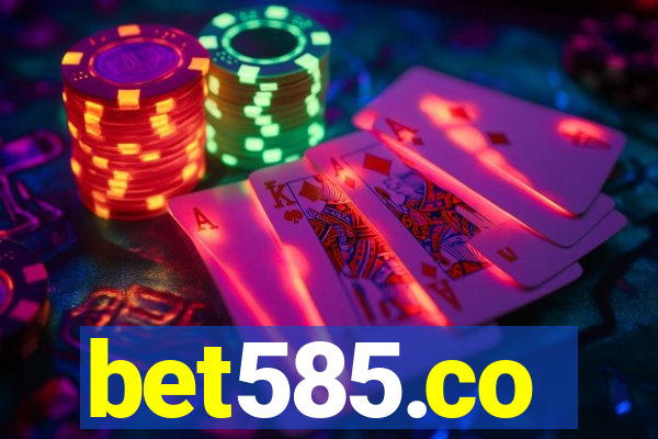 bet585.co